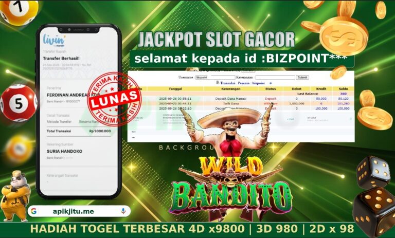 SLOT WILD BANDITO- APIKJITU 26 SEPTEMBER 2025