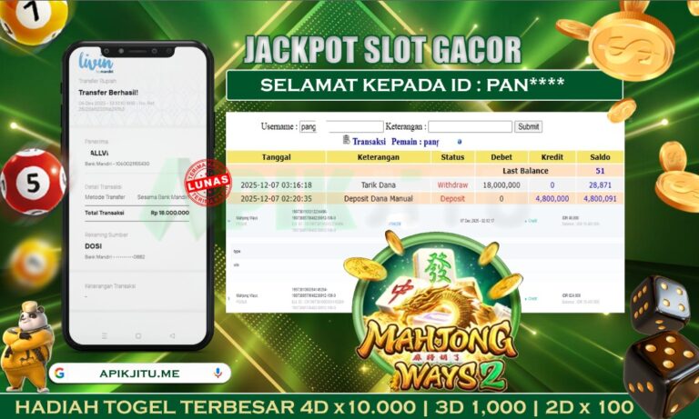 SLOT MAHJONG WAYS 2– APIKJITU 07 DESEMBER 2025